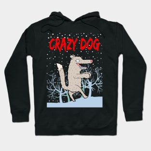 Crazy dog t shirt Hoodie